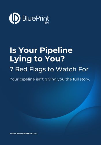 Is Your Pipeline Lying to You...7 Red Flags to Watch For
